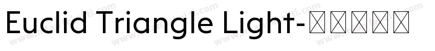 Euclid Triangle Light字体转换